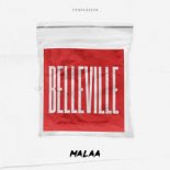 Malaa - Belleville