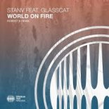 StanV feat. Glasscat - World On Fire (Robert B Extended Remix)