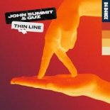 John Summit & Guz - Thin Line (Extended Mix)