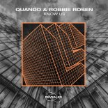 Quando & Robbie Rosen - Know Us (Extended Mix)