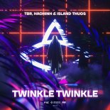 TBR, Haohinh & Island Thugs - Twinkle Twinkle