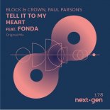 Block & Crown, Paul Parsons feat. Fonda - Tell It to My Heart (Extended Mix)