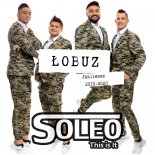 Soleo - Łobuz (Jubileusz Edit) 2020