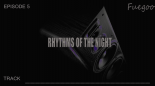 Rhythms Of The Night (Episode 12)