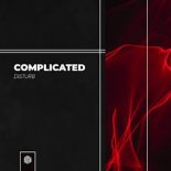 DISTURB - Complicated (Extended Mix)