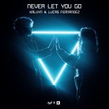 KALVYN & Lucas Fernandez - Never Let You Go