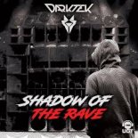 Darktek - Shadow Of The Rave (Edit)