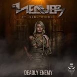 The Weaver Feat. Sedutchion - Deadly Enemy [Original Mix]