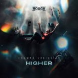 Thomas Christian - Higher [Extended Mix]