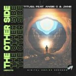 Titus1 Feat. Angie C & Jane - The Other Side