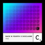 Back N Fourth, Disclaimr - Free (Extended Mix)