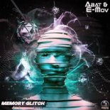 E-Mov, Abat - Memory Glitch (Original Mix)