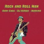 Gary Caos, DJ Herbie, Markino - Rock and Roll Man (Original Mix)