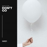 Santi Glen - Don't Go (Extended Mix)
