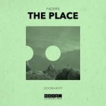 FaderX - The Place (Extended Mix)
