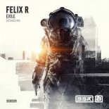 Felix R - Exile (Extended Mix)