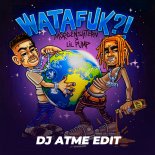 MORGENSHTERN, Lil Pump x Prumo - Watafuk (DJ Atme Edit)