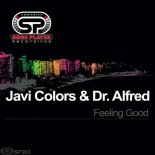 Javi Colors & Dr. Alfred - Feeling Good (Divius Radio Edit)
