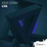 Igor Dorin - Lua (Extended Mix)