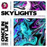 Skylights - Once In My Life (Extended Mix)