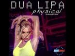 Dua Lipa - Physical (Truen Italodance Remix)