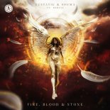 Ecstatic & Sogma ft. MERYLL - Fire, Blood & Stone (Extended Mix)