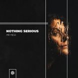Mr Mess - Nothing Serious (Radio Edit)