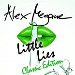 Alex Megane - Little Lies (Radio Edit)