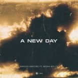Marcus Santoro feat. Misha Miller - A New Day (Extended Mix)