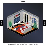 Relanium & Deen West, I.GOT.U - Home Alone (Original Mix)