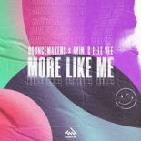 BounceMakers - More Like Me (Radio Edit)