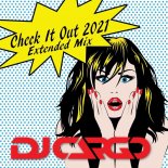 DJ Cargo - Check It Out 2021 (Extended Mix)