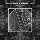 Agus Zack & Bauti Tesei - No Choice (Extended Mix)