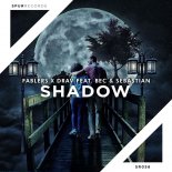 Fablers X Drav feat. Bec & Sebastian - Shadow (Extended Mix)