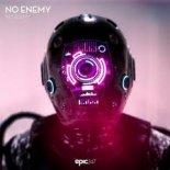 No_Audio - No Enemy (Original Mix)