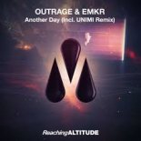 OUTRAGE & EMKR - Another Day (Radio Edit)