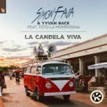 Simon Fava & Yvvan Back feat. Totó La Momposina - La Candela Viva