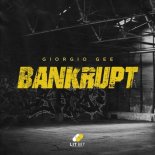 Giorgio Gee - Bankrupt (Original Mix)