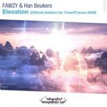 FAWZY & Han Beukers - Elevation (Official Anthem For Time4Trance#250) (Extended Mix)