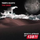 Tempo Giusto - The Oasis (Extended Mix)