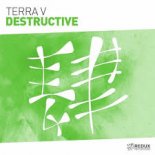Terra V - Destructive (Extended Mix)