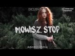 Exclusiv Boys - Mówisz Stop (AdinXD Remix)