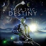 Talla 2XLC - Destiny (Extended Mix)