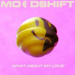 Moodshift - What About My Love (Clean Extended)