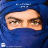 KILL 5SQUAD - Ley Ley (Extended  Mix)