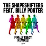 The Shapeshifters, Billy Porter - Finally Ready (David Penn Extended Remix)
