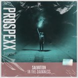 Salvation - In The Darkness (Edit)