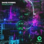 David Forbes - Randomize (Extended Mix)