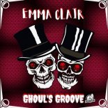 Emma Clair - Ghoul's Groove (Original Mix)