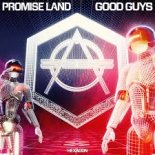 Promise Land - Good Guys (Extended Mix)